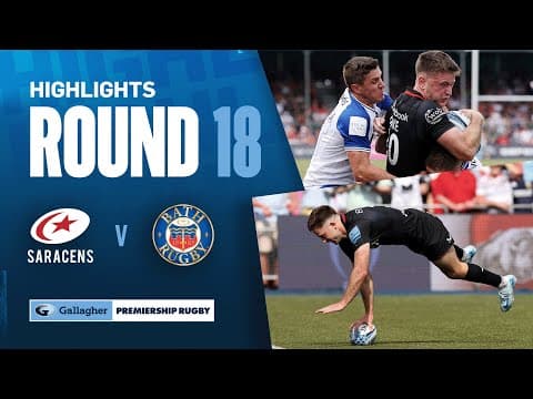 HIGHLIGHTS | Saracens vs Bath Rugby