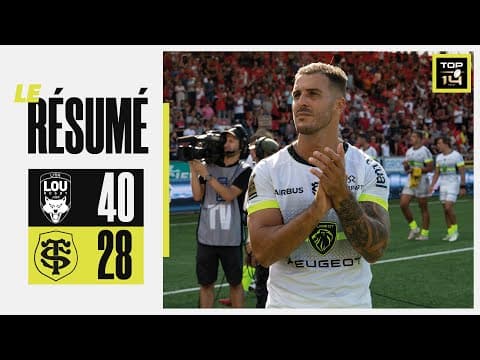 LOU Rugby 40 - 28 Stade Toulousain I RÉSUMÉ VIDÉO I J26 Top 14 23/24