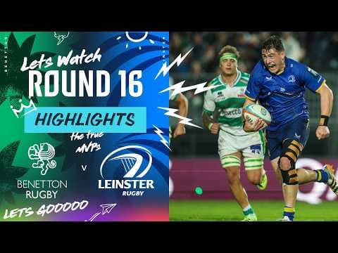 HIGHLIGHTS | Benetton Treviso vs Leinster Rugby
