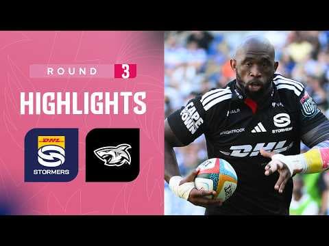 DHL Stormers v Hollywoodbets Sharks | Highlights | Round 3 | URC 2026/27