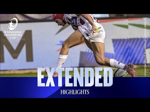 HIGHLIGHTS | Vodacom Bulls vs Union Bordeaux Bègles