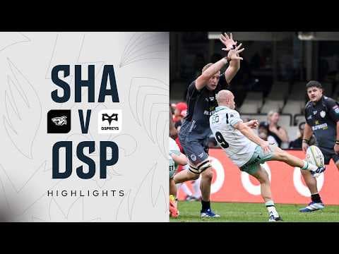 Hollywoodbets Sharks v Ospreys | Highlights | Round 1 | URC 2026/27