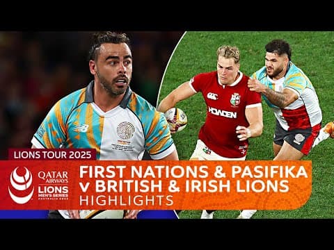 First Nations & Pasifika XV v British & Irish Lions Highlights | Lions Tour 2025