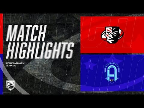 HIGHLIGHTS | Utah Warriors vs RFCLA