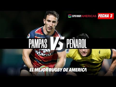 #SRA2025 | HIGHLIGHTS | Fecha 3 - Pampas 24 vs Peñarol 10