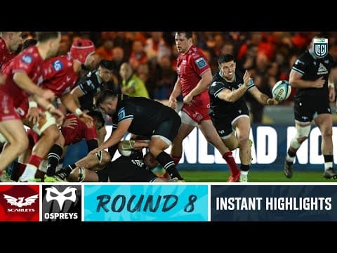 United Rugby Championship: Scarlets vs Ospreys