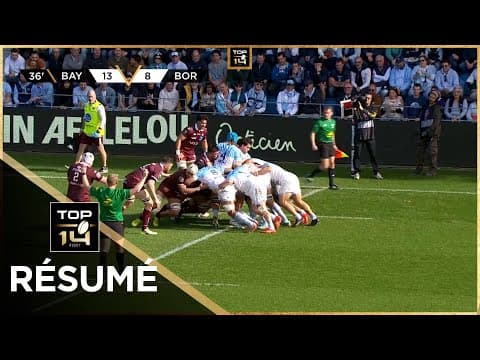 Bayonne 36 - 32 Bordeaux Bègles