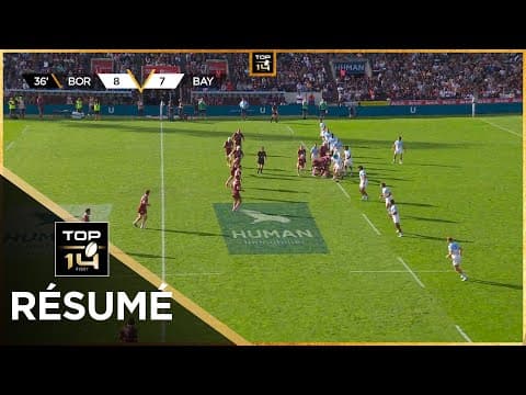 Union Bordeaux Bègles 30-27 Aviron Bayonnais