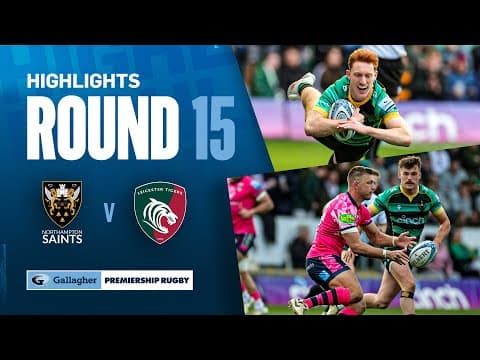 Northampton Saints 40-17 Leicester Tigers