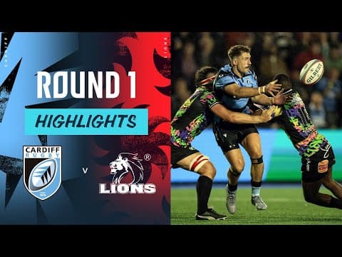 HIGHLIGHTS | Cardiff Rugby vs Emirates Lions