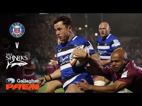 HIGHLIGHTS | Bath Rugby vs Sale Sharks