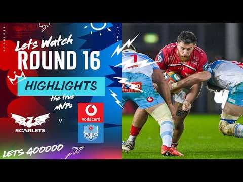 HIGHLIGHTS | Scarlets vs Vodacom Bulls