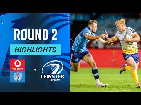 HIGHLIGHTS | Vodacom Bulls vs Leinster Rugby